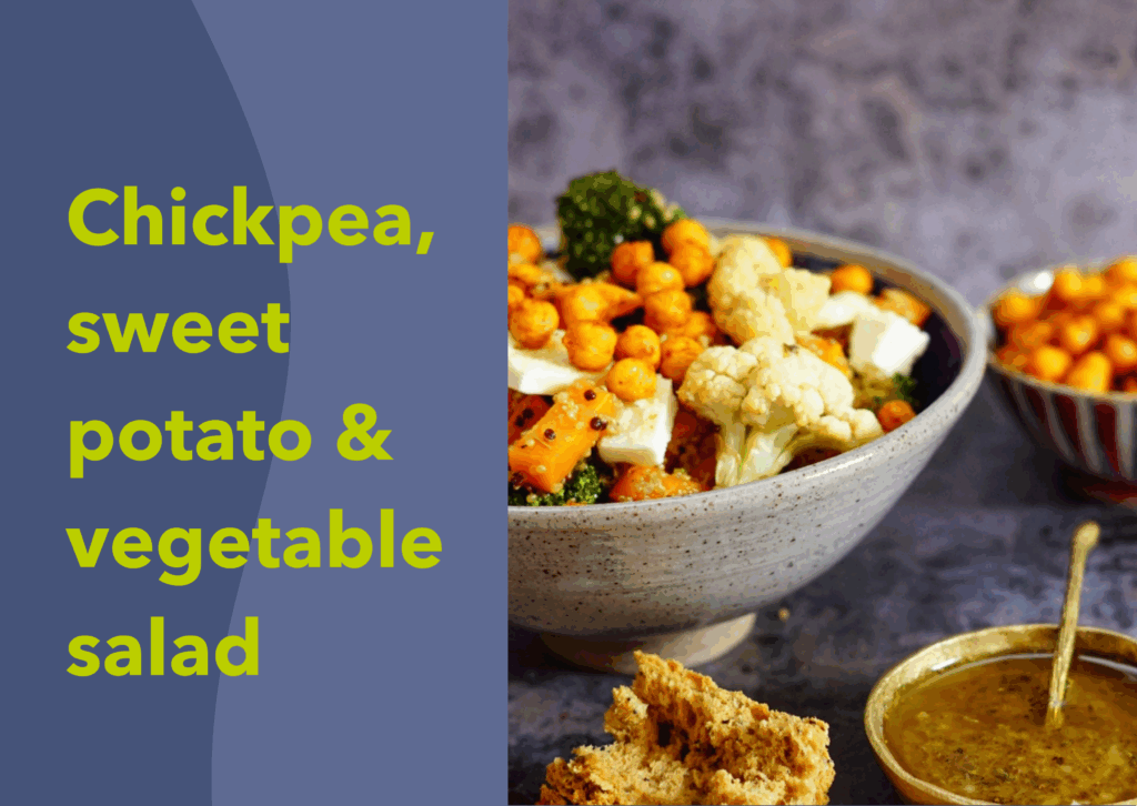 A picture of a chickpea, sweet potato & vegetable salad in a bowl alongside the text 'chickpea, sweet potato and vegetable salad.'