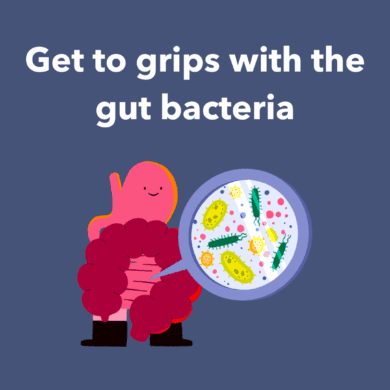 A navy background with an image of Guts UK's brand character of the gut and microbiome under a magnifying glass. The text reads 'Get to grips with the gut bacteria'.
