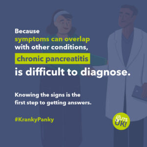 Guts UK Kranky Panky social media graphic which reads "Because symptoms can overlap with other conditions, chronic pancreatitis is difficult to diagnose. Knowing the signs is the first step to getting answers." It features their brand characters of a doctor and a lady shaking hands.